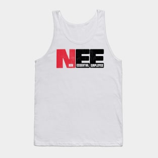 Non Essential Employee Tank Top